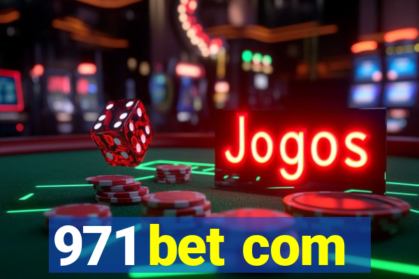 971 bet com